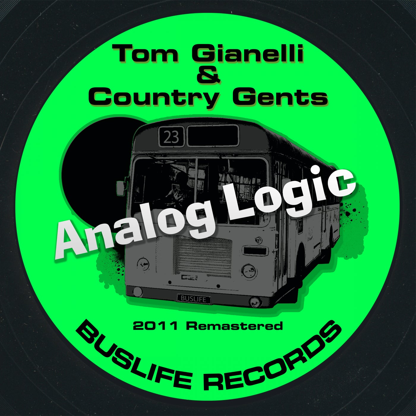 Lee Jones, Tom Gianelli - Analog Logic 2011 Remastered [BLR035]